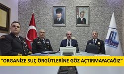 "Suç ve Suçlularla Kararlıkla Mücadele Ediyoruz"