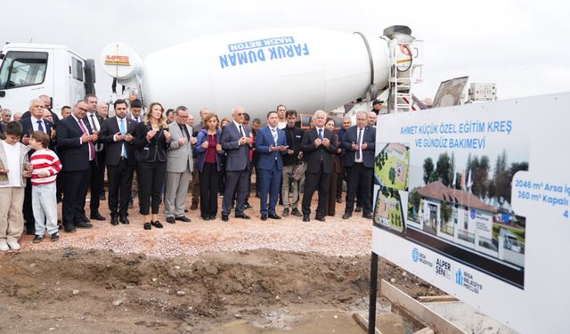 Özel çocuklar için kreş projesinin temeli atıldı