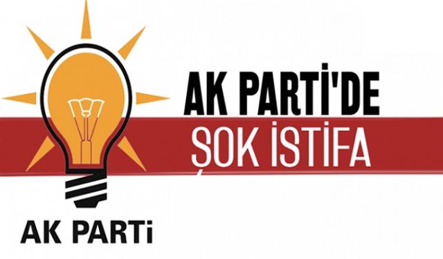 AK Parti'de İstifalar Devam Ediyor!