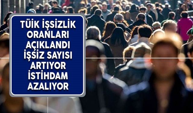 İşsiz sayısı 4.5 milyonun üzerine çıktı