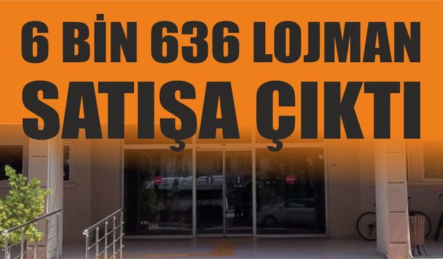 Çanakkale’de 6 bin 636 lojman satışa çıktı!