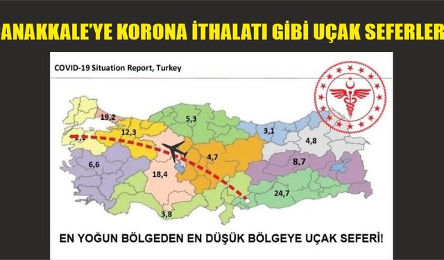 Çanakkale’ye corona ithalatı gibi uçak seferi!