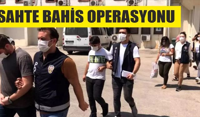 Sahte bahis operasyonu Mersin'den Çanakkale'ye sıçradı