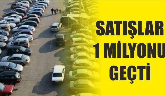 İkinci el oto pazarında 1 milyonluk satış