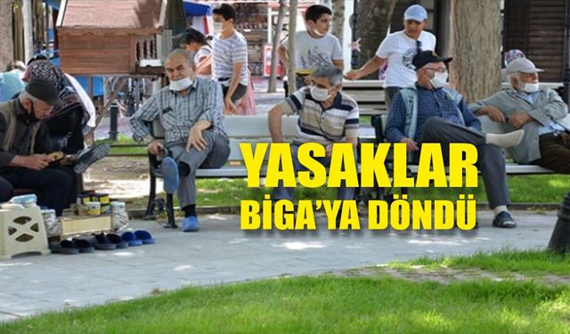 Yasaklar Biga'ya da döndü