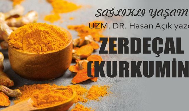 Zerdeçal (Kurkumin)