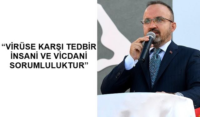 Turan: “83 Milyon Hep Birlikte Başaracağız”