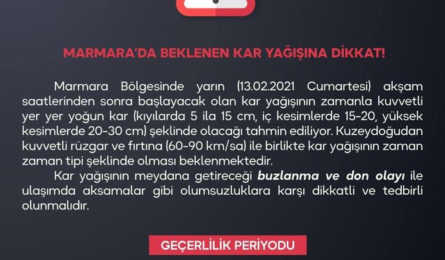 Yoğun kar yağışı uyarısı