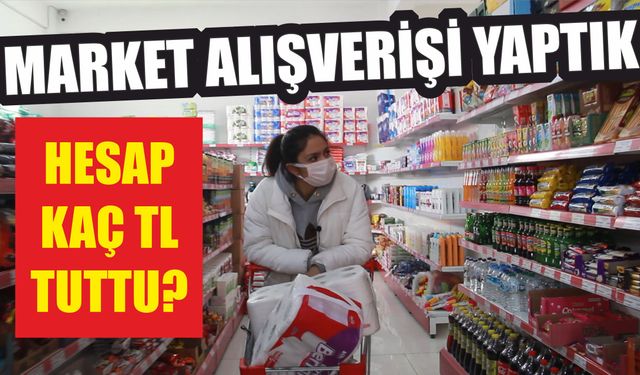 Biga'da market alışverişi yaptık