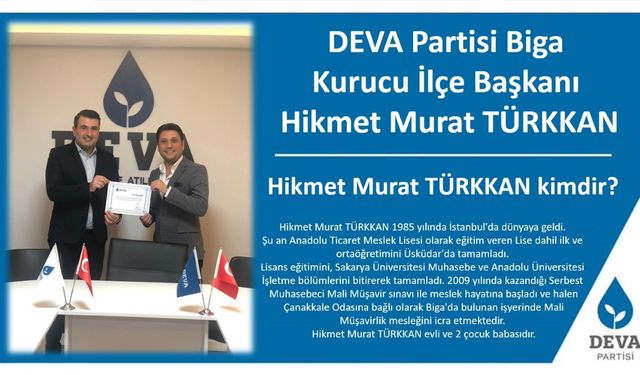 DEVA Partisi’nin Biga İlçe Başkanı belli oldu