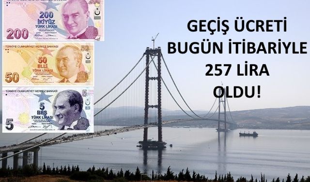 Köprüden Geçmek İçin Kim 257 Lira Öder?