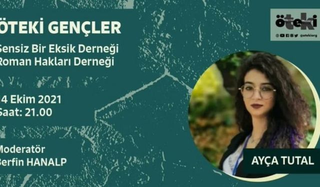 Öteki Gençler'in ilk konuğu Ayça Tutal oldu