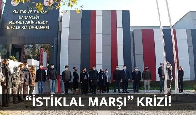 Mehmet Akif Ersoy Kütüphanesinde İstiklal Marşı Krizi!!