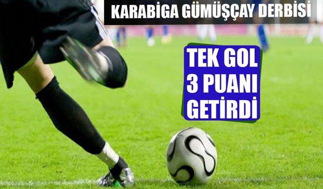 Karabiga GSK: 1 Gümüşçayspor: 0