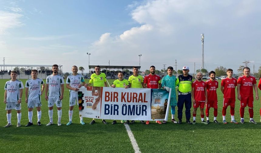 Futbol Müsabakasında “Bir Kural Bir Ömür” Farkındalığı