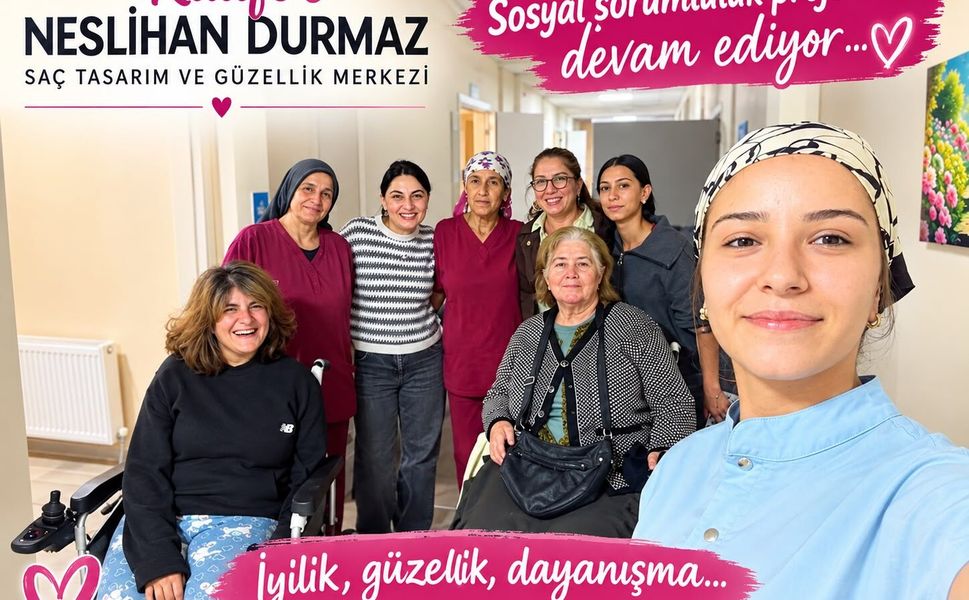 Kuaför Neslihan Durmaz'dan Gümüşçay Güneş Bakım Evi'ne anlamlı ziyaret